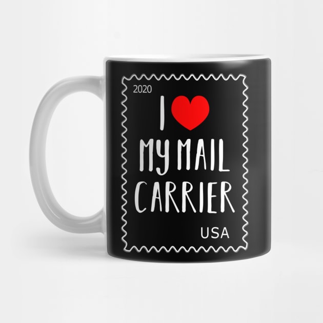 I Love Heart My Mail Carrier by MMROB